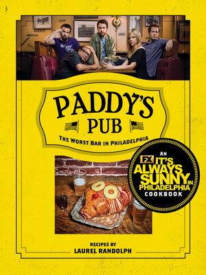 cover image of Always Sunny in Philadelphia Cookbook